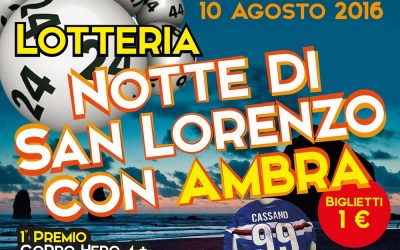 Lotteria notte di San Lorenzo con Ambra